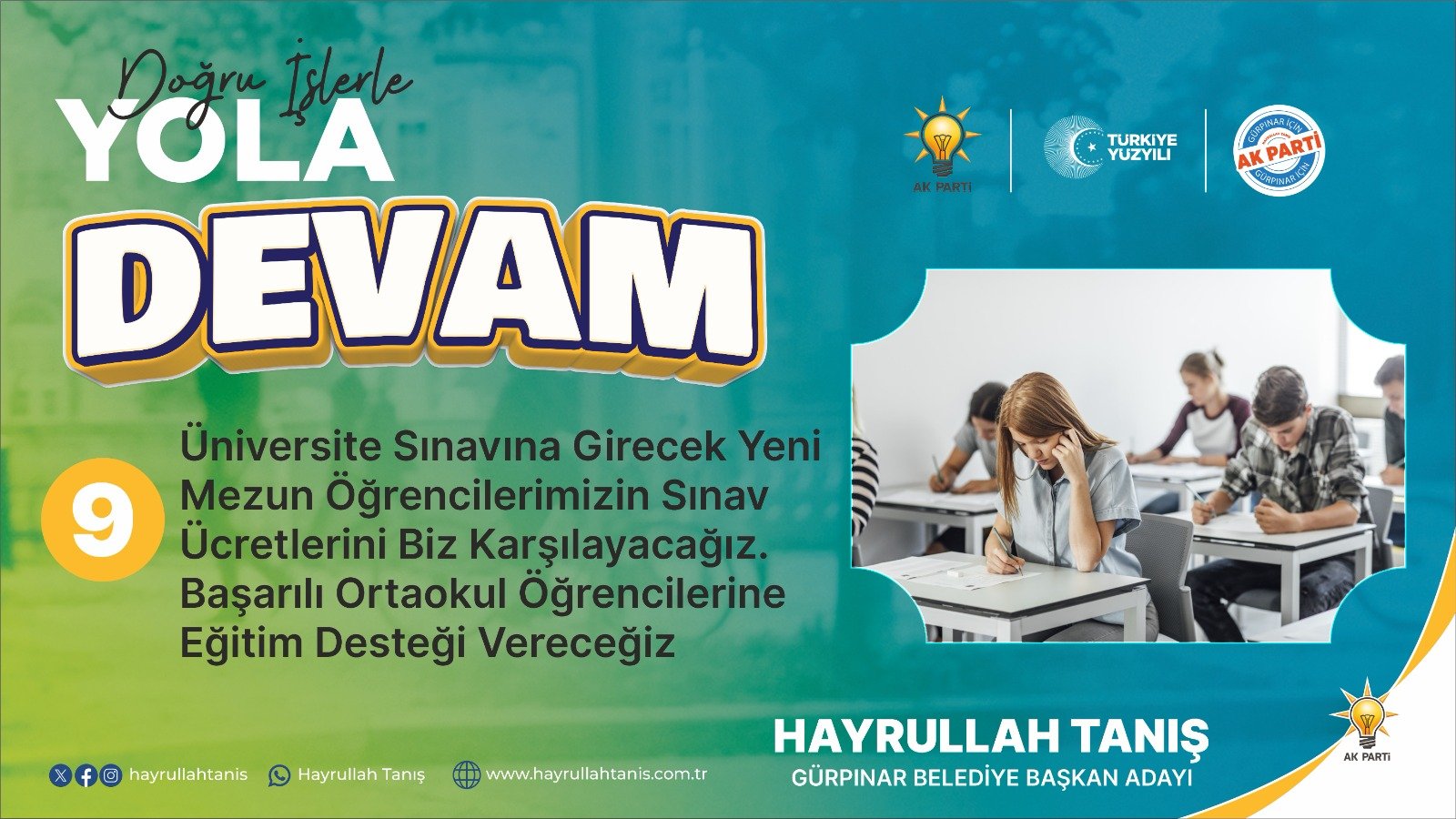 ÜNİVERSİTE SINAVINA GİRECEK YENİ MEZUN ÖĞRENCİLERİMİZİN SINAV ÜCRETİNİ BİZ KARŞILAYACAĞIZ. BAŞARILI ORTAOKUL ÖĞRENCİLERİNE EĞİTİM DESTEĞİ VERECEĞİZ